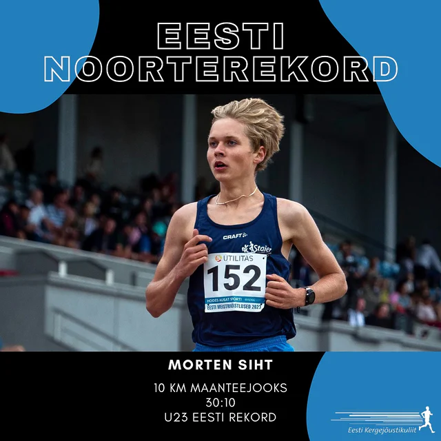 EESTI NOORTEREKORD 🇪🇪Täna toimunud Rapla Selveri Suurjooksul püstitas Morten Siht 10 km maanteejooksus uue U23 Eesti rekordi ajaga 30:10 🔥Eelmine rekord kuulus samuti Morteni nimele ajaga 30:23 ning oli joostud kuu aega tagasi Belgias.Palju õnne! 👏🏻 📸: Marko Mumm/EKJL