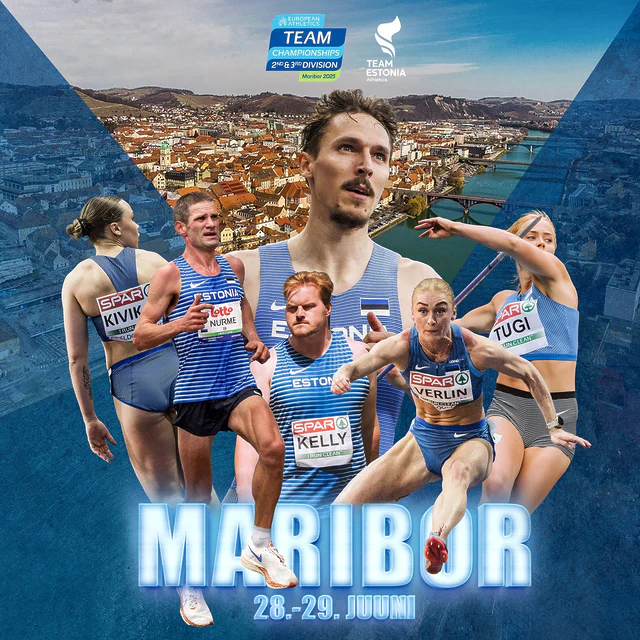 VÕISTKONDLIKUD EUROOPA MEISTRIVÕISTLUSED 🔥📆 28.-29. juuni📍 Maribor, Sloveenia📺 eurovisionsport.com📊 european-athletics.org
